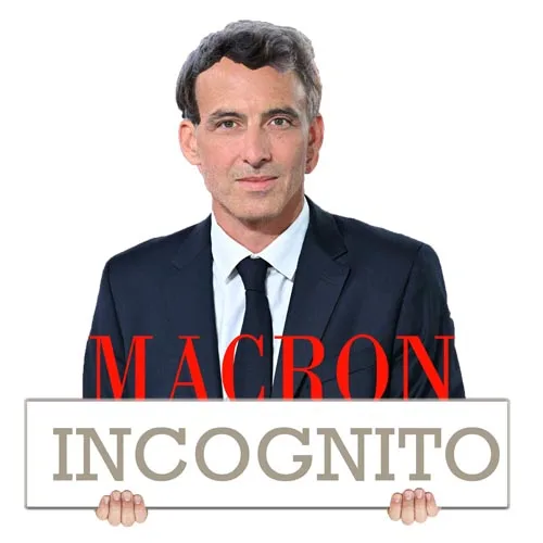 Macron Incognito
