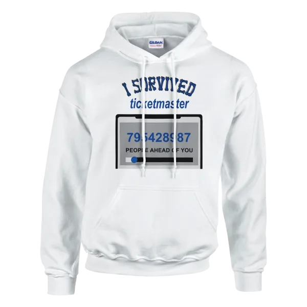 Hoodie "I survived Ticketmaster" Hoodie "I survived Ticketmaster"