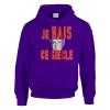 Hoodie "Je hais ce siècle" Mauve