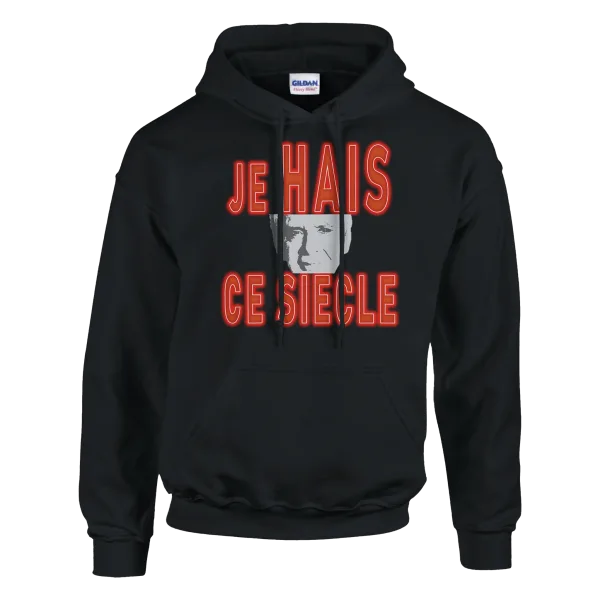Hoodie "Je hais ce siècle" Noir