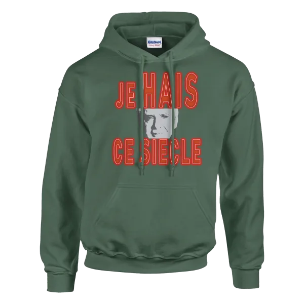 Hoodie "Je hais ce siècle" Vert Treillis