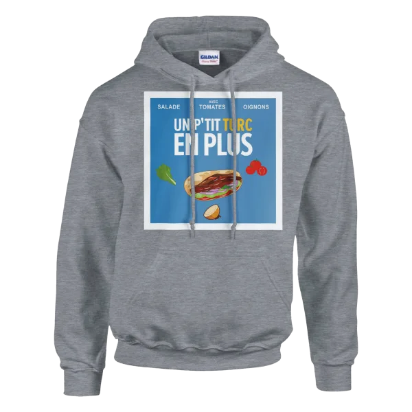 Hoodie "Un p'tit turc en plus" Gris Chiné Anthracite