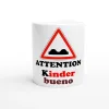 Mug "Attention Kinder bueno" 33cl