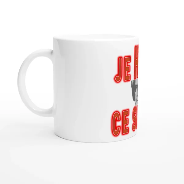 Mug "Je hais ce siècle" 33cl