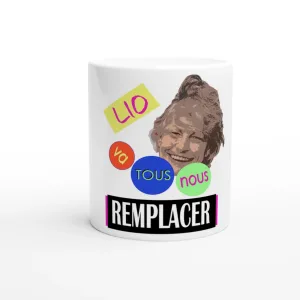 Mug "LIO va tous nous remplacer"