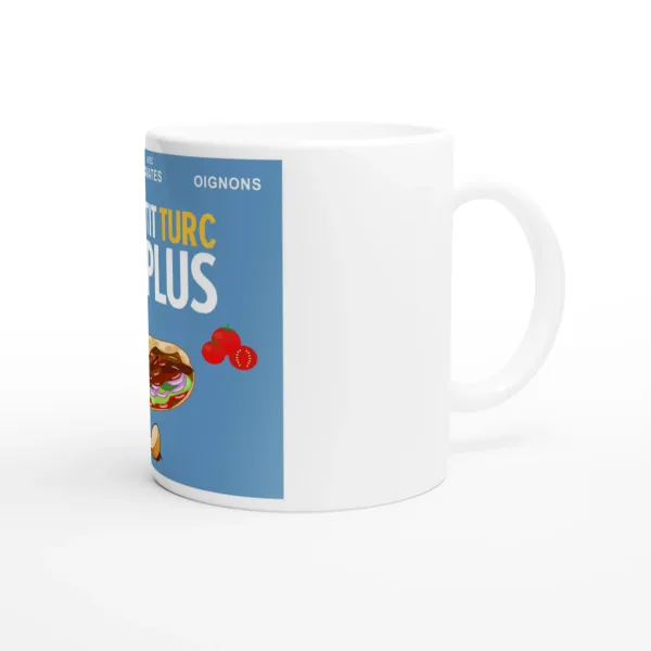 Mug "Un p'tit turc en plus" 33cl