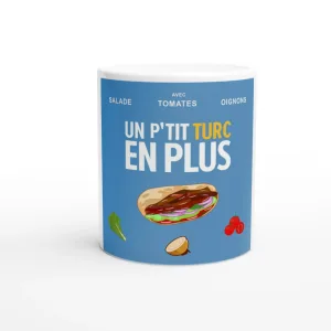 Mug "Un p'tit turc en plus" 33cl