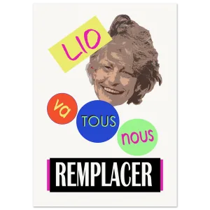 Poster "LIO va tous nous remplacer"