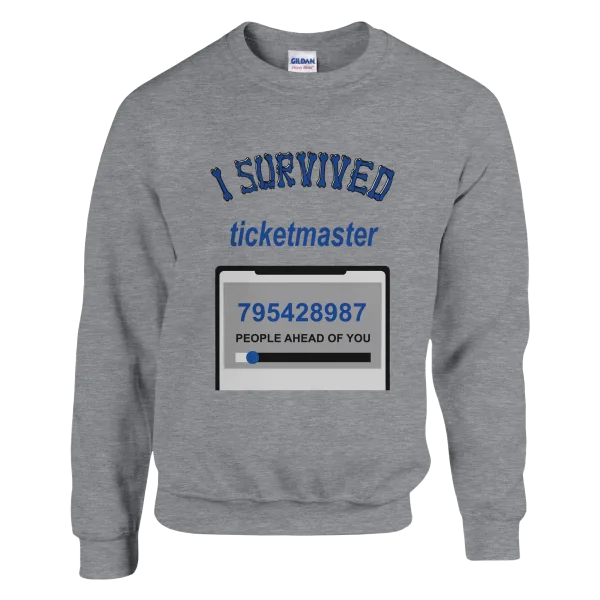 Sweat "I survived Ticketmaster" Gris Chiné Anthracite