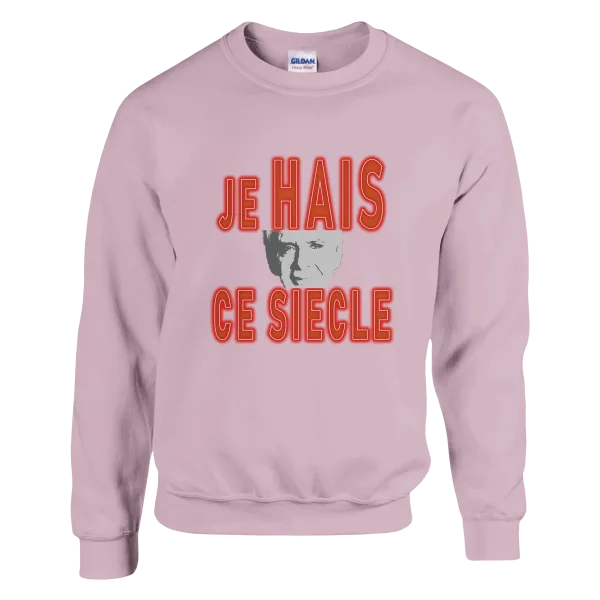 Sweat "Je hais ce siècle" Rose Pâle