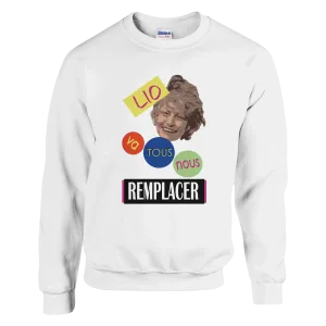 Sweat "LIO va tous nous remplacer" Blanc