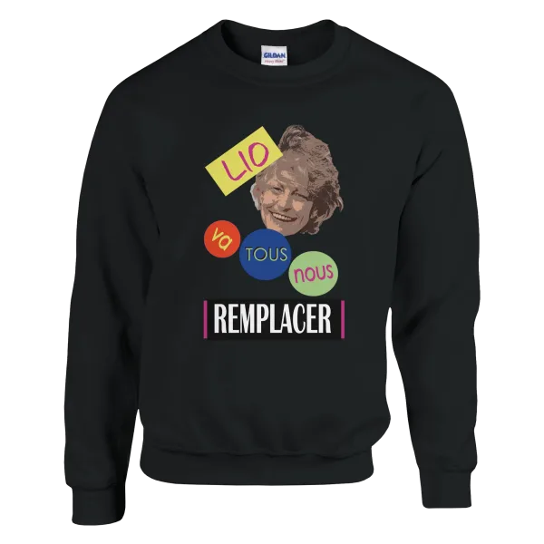 Sweat "LIO va tous nous remplacer" Noir
