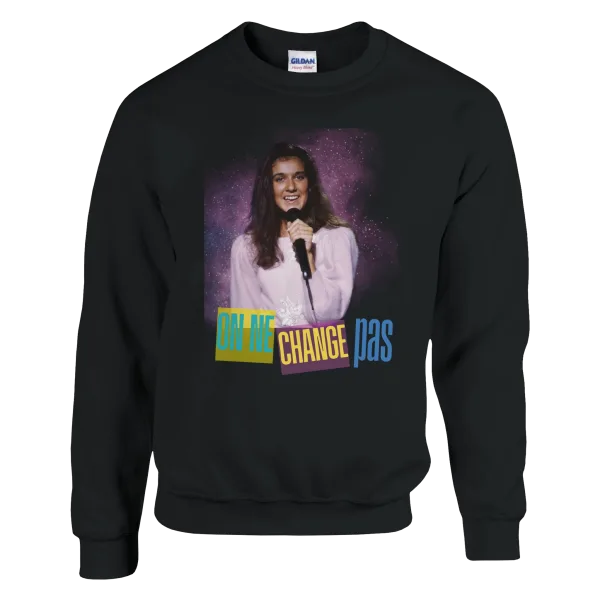 Sweat "On ne change pas" Noir