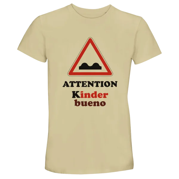 T-Shirt "Attention Kinder bueno" Écru