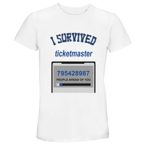 T-Shirt "I survived Ticketmaster"