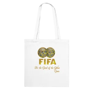 Tote Bag "For the good of the gain"