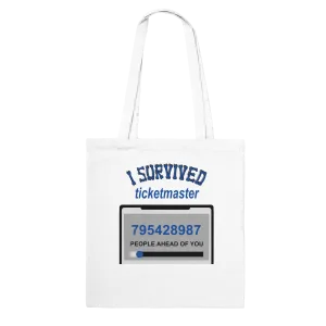 Tote Bag "I survived Ticketmaster"