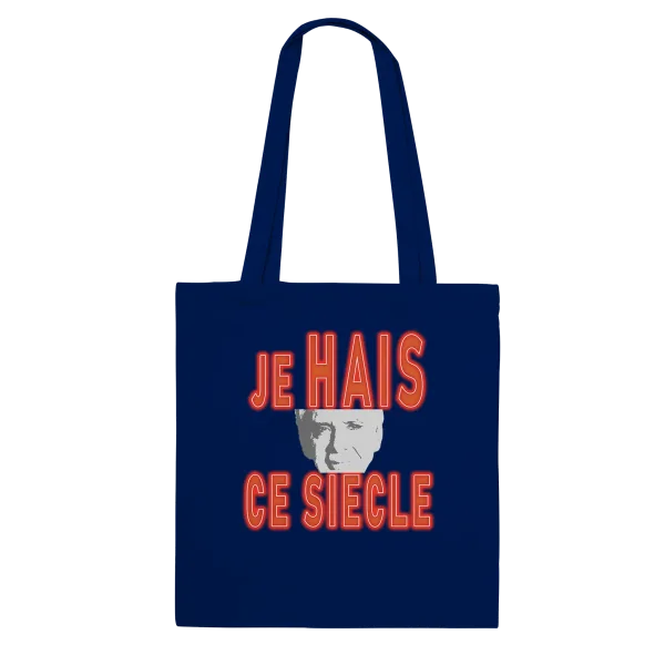 Tote Bag "Je hais ce siècle" Bleu marine