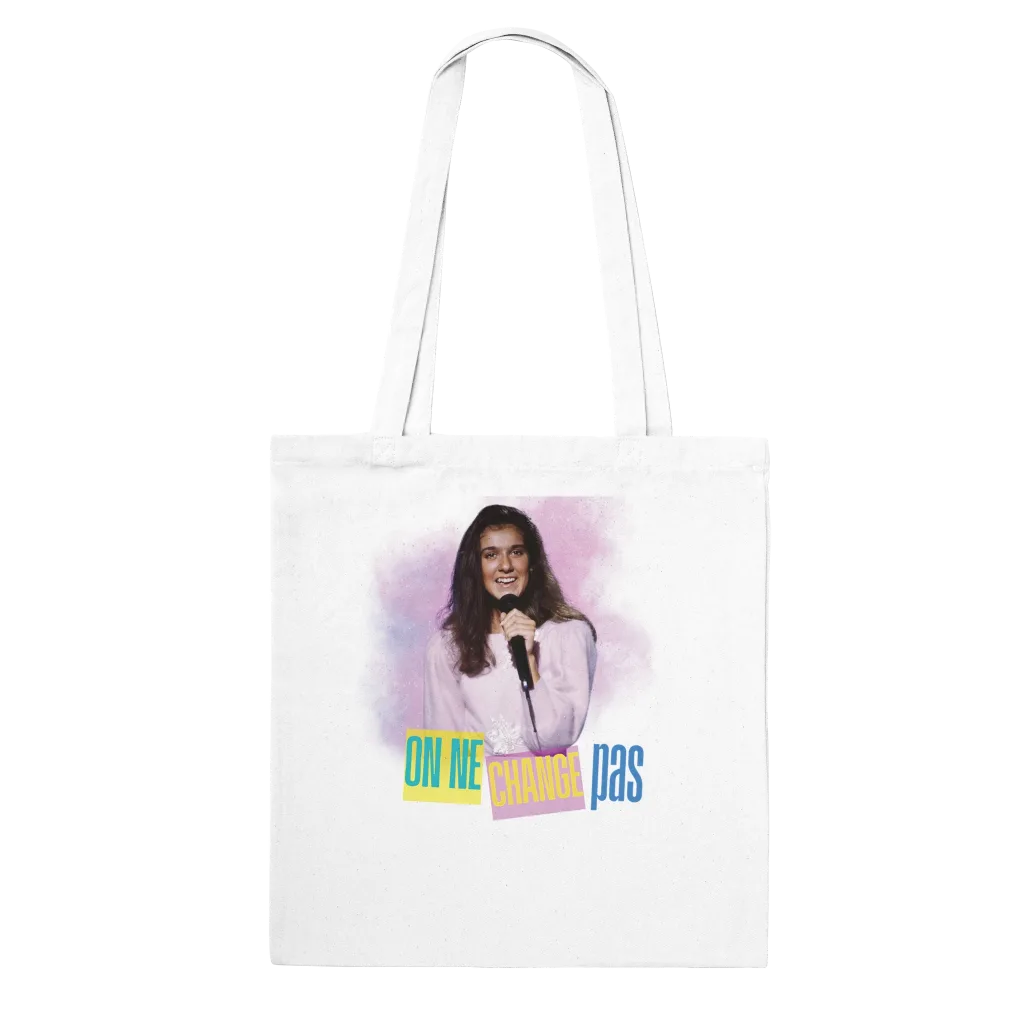 Tote Bag "On ne change pas"
